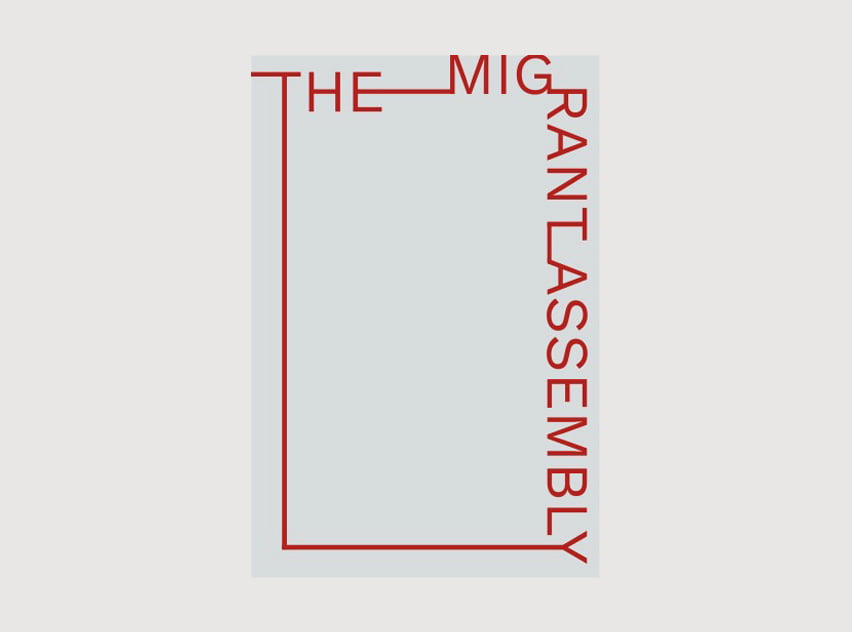 The Migrant Assembly - Publicaciones - Maria Alejandra Gatti